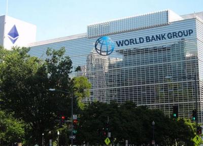 جزییات وام بانک جهانی به ایران ، قرار است این دلارها چه شوند؟